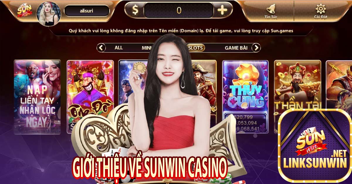 Giới thiệu về Sunwin Casino